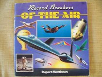 Record Breakers of the Air (Record Breakers)