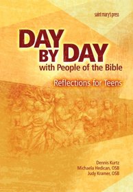 Day by Day with People of the Bible: Reflections for Teens