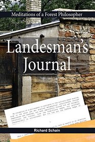 Landesman's Journal: Meditations of a Forest Philosopher