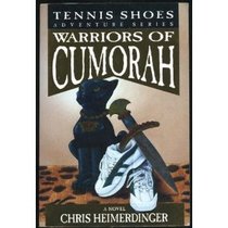 Warriors of Cumorah (Tennis Shoes, Bk 8)