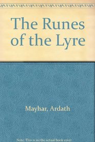 The Runes of the Lyre