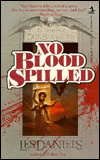 No Blood Spilled