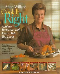 Anne Willan's Cook It Right