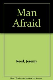 Man Afraid