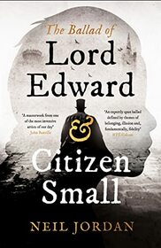 The Ballad of Lord Edward and Citi