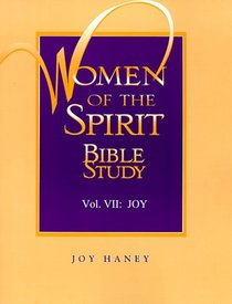 Women of the Spirit Bible Studies: Volume 7 (Women of the Spirit Bible Studies)