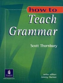 How to Teach Grammar