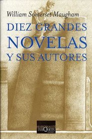 Diez Grandes Novelas y Sus Autores (Spanish Edition)