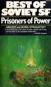 Prisoners of Power