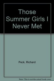 Those Summer Girls I Never Met