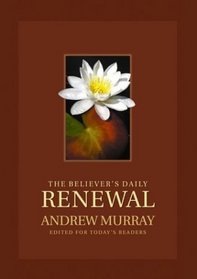 The Believer's Daily Renewal