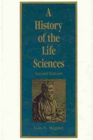 A History of the Life Sciences