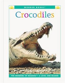 Crocodiles (Wonder Books Level 1 Endangered Animals)