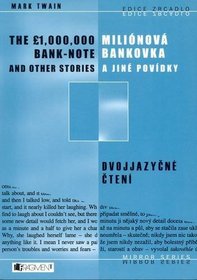 The Million Pound Banknote: Bilingual Reader in English and Czech