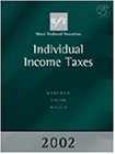West Federal Taxation 2002 Edition: Individual Income Taxes