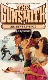 Archer's Revenge (The Gunsmith, No 48)
