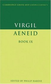 Virgil: Aeneid Book IX (Cambridge Greek and Latin Classics)