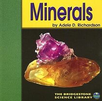 Minerals (Bridgestone Science Library Exploring the Earth)