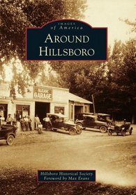 Around Hillsboro (Images of America)