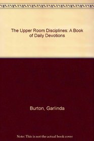 The Upper Room Disciplines 2003: A Book of Daily Devotions