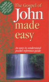 John Made Simple (Bible made easy series)