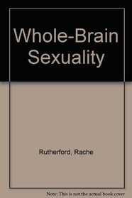 Whole-Brain Sexuality