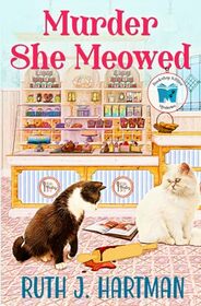 Murder She Meowed (Bookshop Kitties Mysteries)