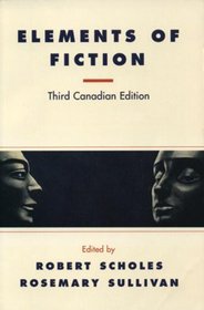 Elements of Fiction: Third Canadian Edition
