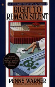 Right to Remain Silent  (Connor Westphal, Bk 3)