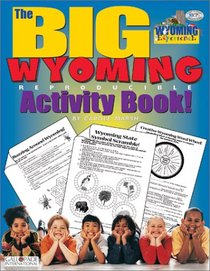 The Big Wyoming Reproducible (The Wyoming Experience)