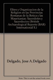 Elites y organizacion de la religion (Bar International) (Spanish Edition)