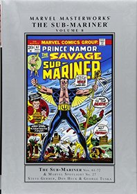 Marvel Masterworks: Sub-Mariner Vol. 8