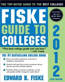 Fiske Guide to Colleges 2012, 28E