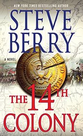 The 14th Colony: A Novel (Cotton Malone)