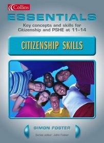 Citizenship Skills (Essential Series) (No. 1)