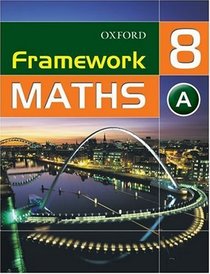 Framework Maths: Access Students' Book Year 8
