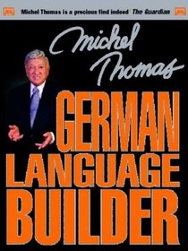 Michel Thomas German Language Builder (Michel Thomas Series)