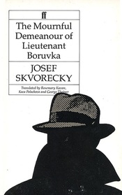 The Mournful Demeanor of Lieutenant Boruvka (Lieutenant Boruvka, Bk 1)