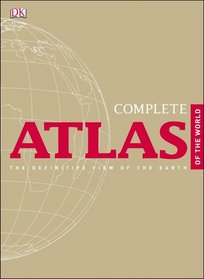 Complete Atlas of the World, 2nd Edition