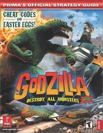 Godzilla: Destroy All Monsters Melee (Prima's Official Strategy Guide)