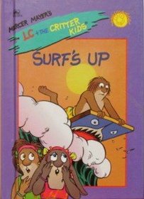 Surf's Up (Mercer Mayer's Lc  the Critter Kids)