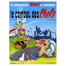 Asterix et le Combat des Chefs (French Edition of Asterix and the Big Fight)