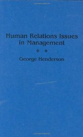 Human Relations Issues in Management