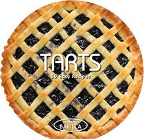 Tarts: 50 Easy Recipes