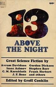13 Above the Night