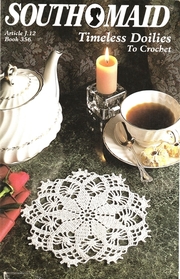 Timeless Doilies To Crochet (Article J12, Book 356)