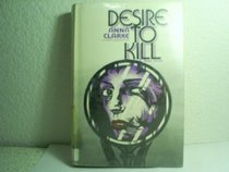 Desire to Kill