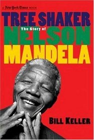 Tree Shaker: The Story of Nelson Mandela