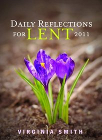 Daily Reflections for Lent 2011
