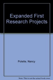Expanded First Research Projects
